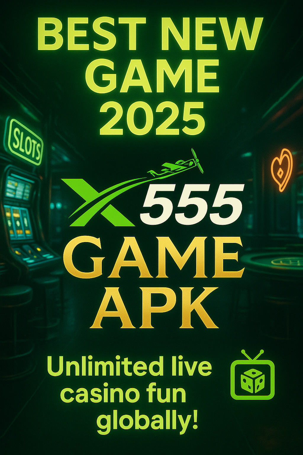 X555 APK Download – Best New Latest Game 2025