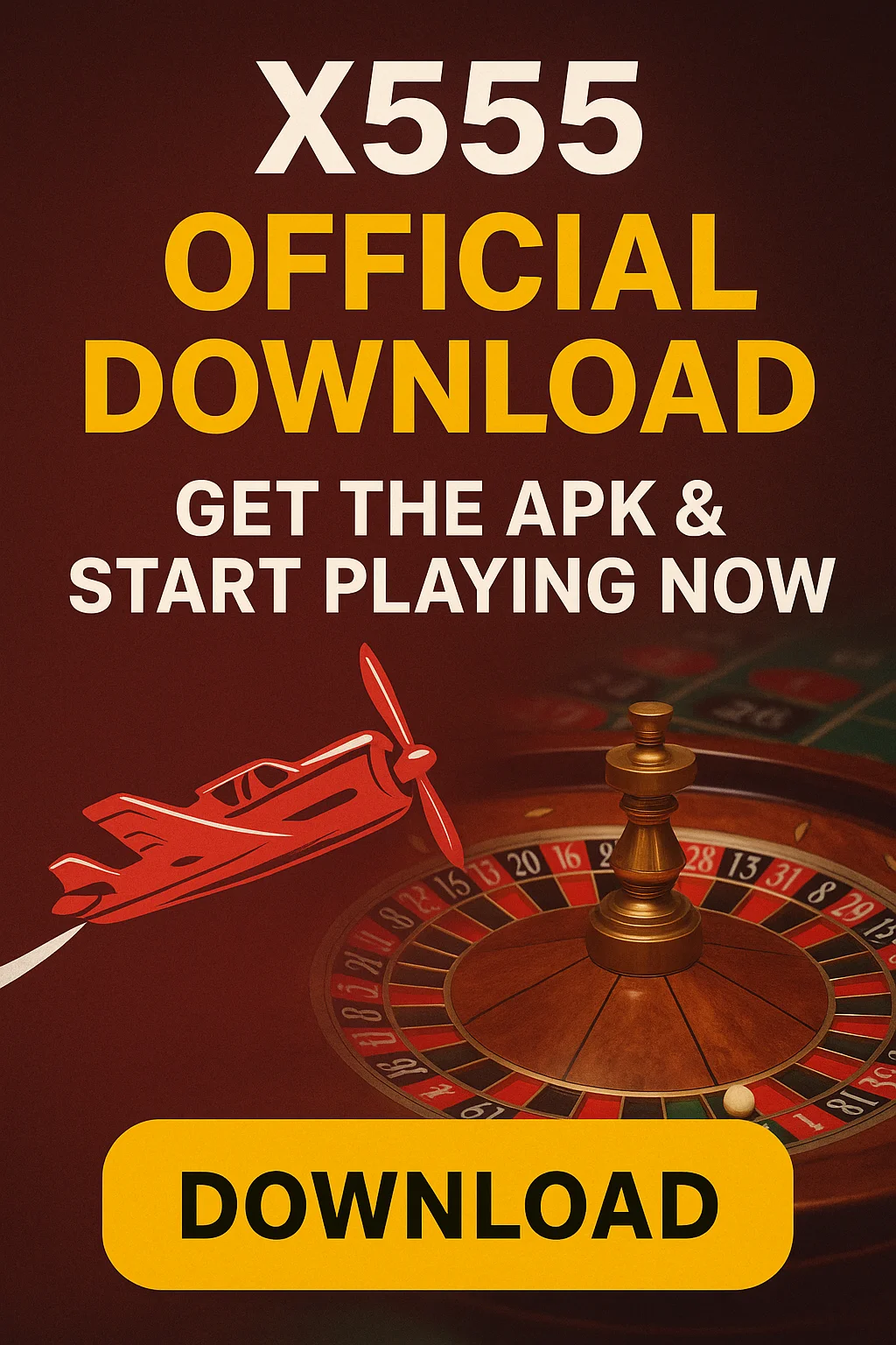 X555 Official Download – Get the APK & Start Playing Now